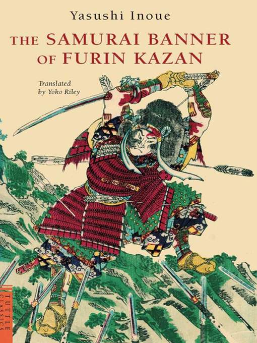 Title details for Samurai Banner of Furin Kazan by Yasushi Inoue - Available